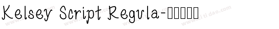 Kelsey Script Regula字体转换